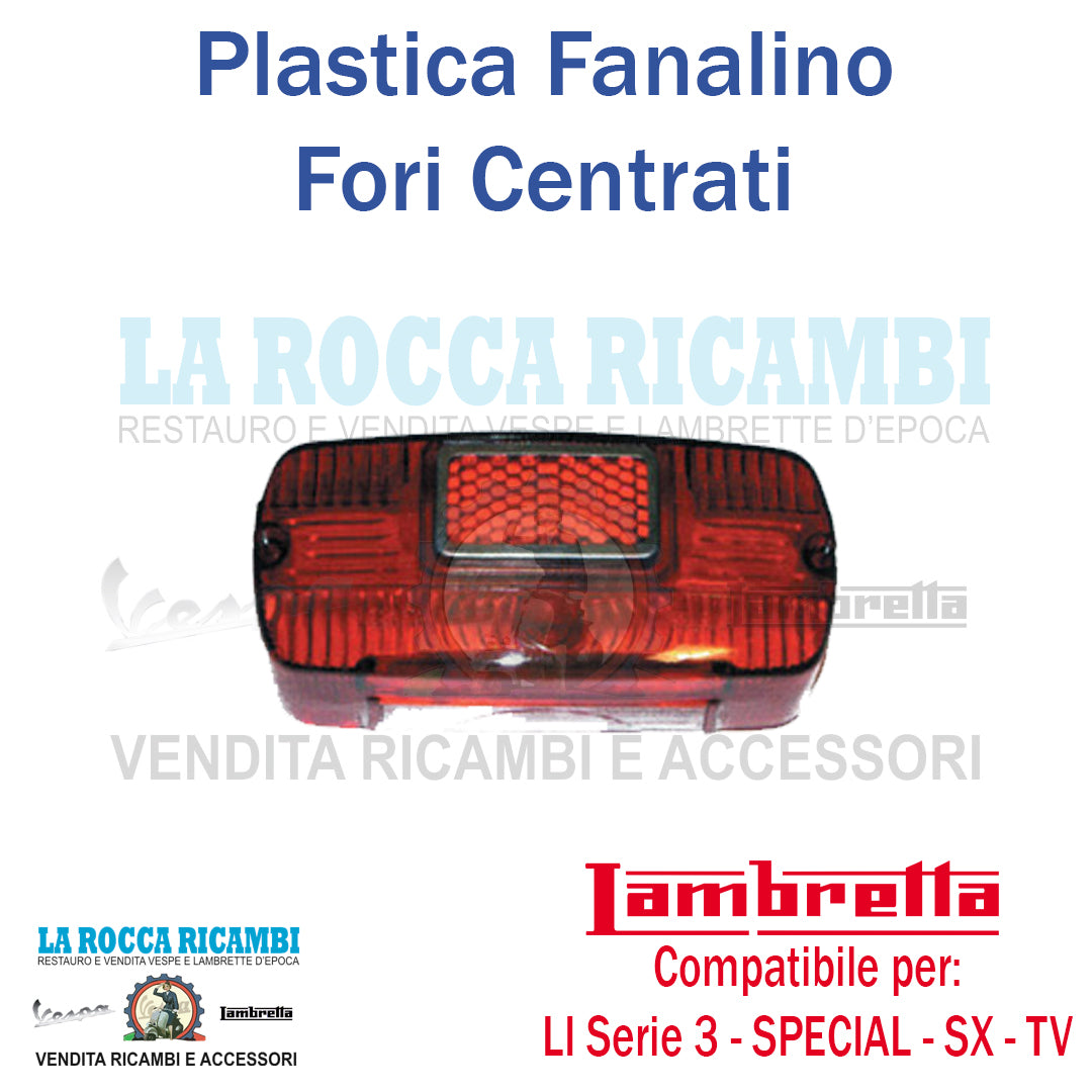 Plastica Gemma Fanalino Posteriore Posteriore Lambretta LI - TV - SX - SPECIAL Serie 3 Fori Centrati