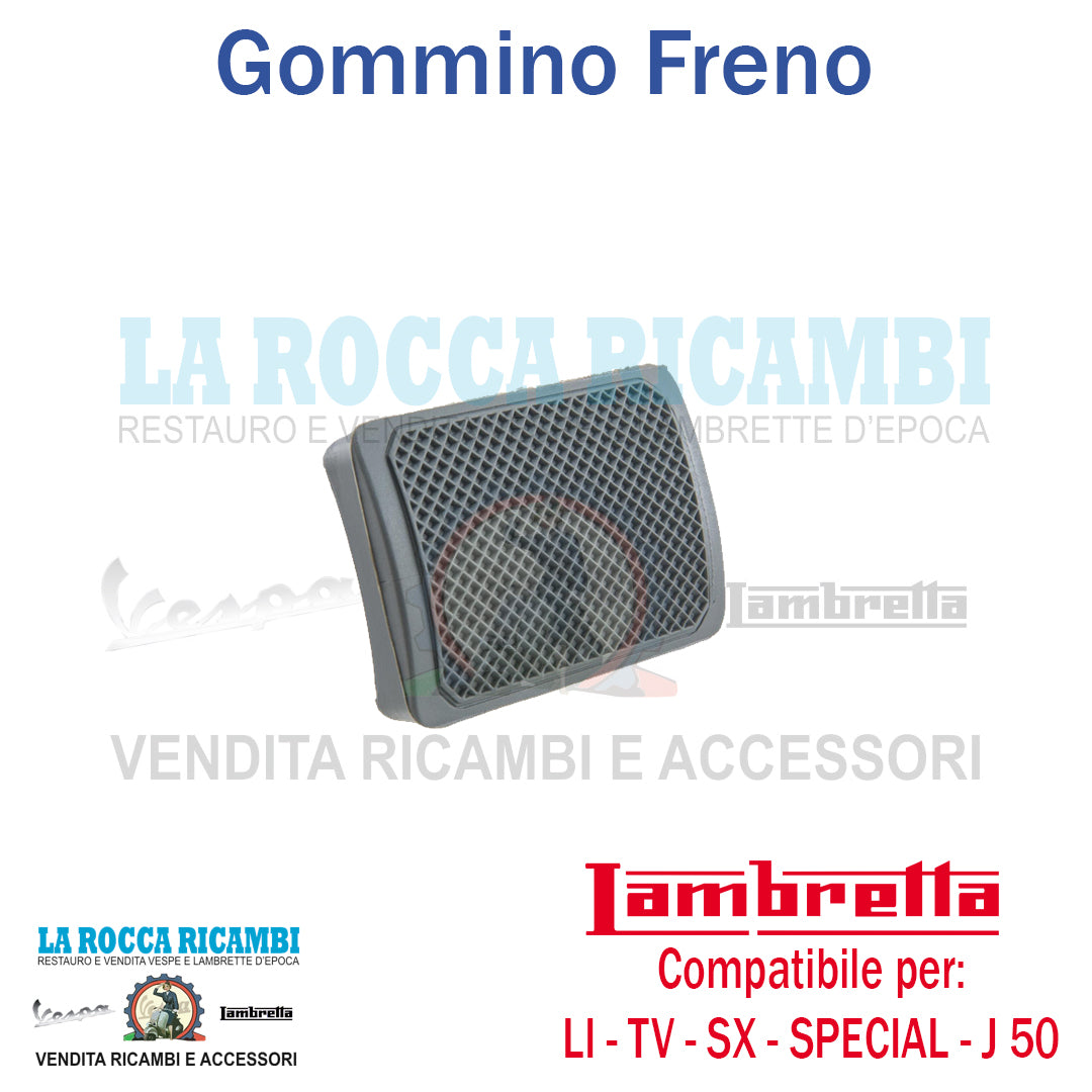 Gommino Protezione Pedale Freno Lambretta LI - TV - SX - SPECIAL - J 50/100/125 (GRIGIO)