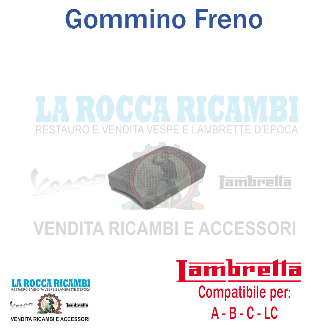Gommino Protezione Pedale Freno Lambretta A - B - C - LC - D 125 - LD 125 Fino al 1952