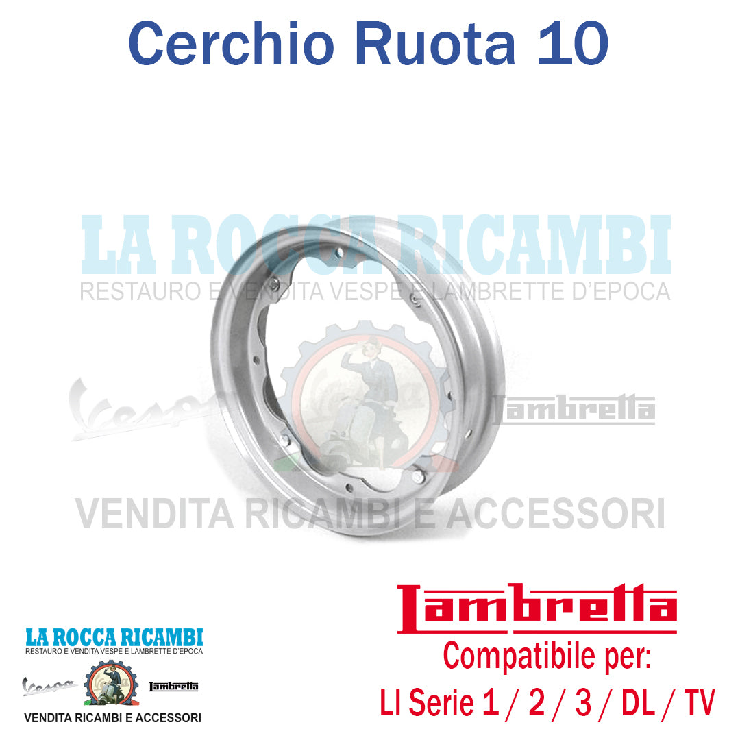 Cerchio Lambretta LI - TV - SX - SPECIAL - DL 10 pollici Dal 1957 Al 1970