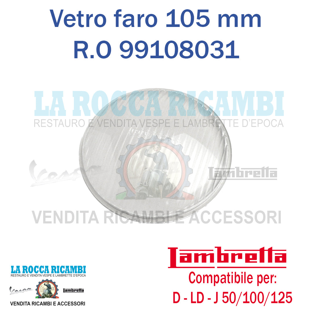 Vetro Faro Lambretta D - LD - J 50 / 100 / 125 (105 mm) - E - F