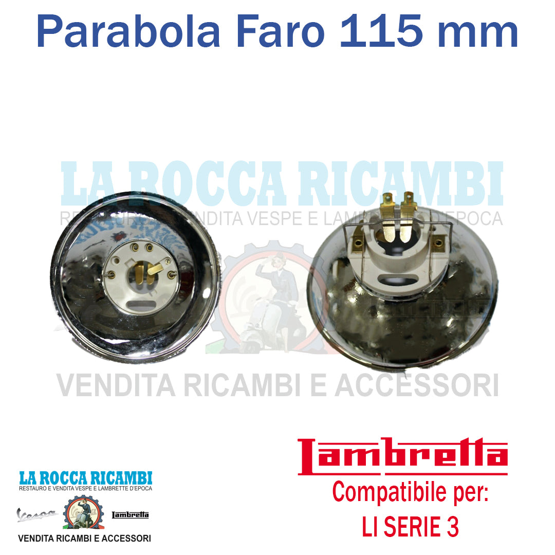 Parabola Faro Diam.115mm Lambretta LI Serie 3 - TV Serie 3 - SPECIAL - SX