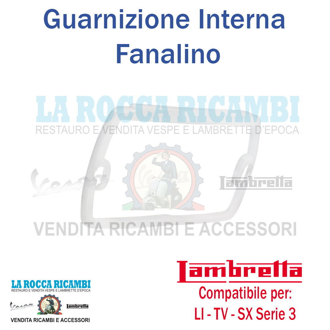 Guarnizione Interna Fanalino Lambretta LI 125/150 Serie 3 - TV 175 Serie 3 - SX 150/200 - SPECIAL 125/150
