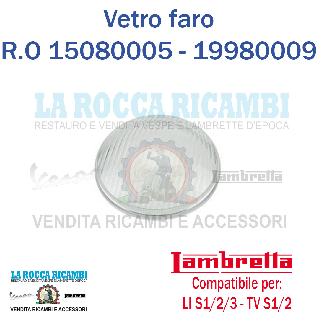 Vetro Faro Lambretta LI 125/150 Serie 1 / 2 / 3 - TV 175 Serie 1 / 2