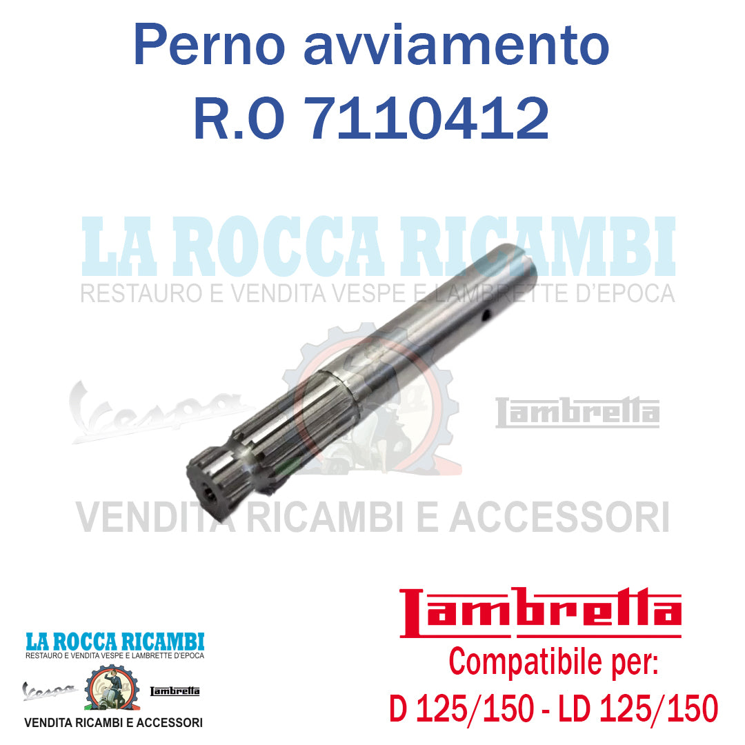 Perno Alberino Avviamento / Messa in Moto Lambretta D 125/150 - LD 125/150