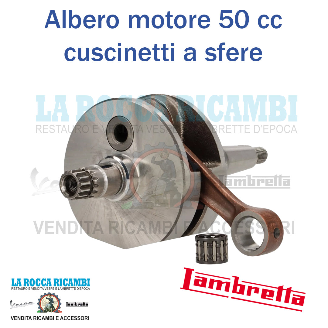Albero Motore Lambretta J 50 - LUI 50 (Cuscinetti a sfere) - R.O 20151010