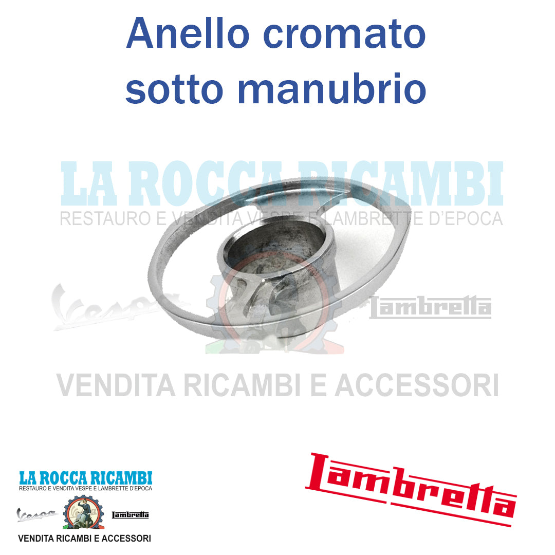 Ghiera Anello Cromata Sotto Sterzo Lambretta LI/TV Serie 3