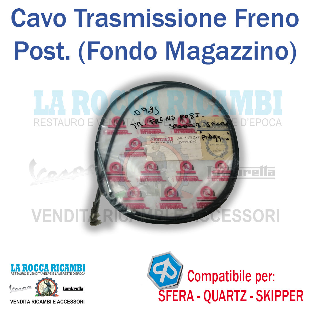Cavo Trasmissione Freno Posteriore PIAGGIO SFERA - QUARTZ - SKIPPER