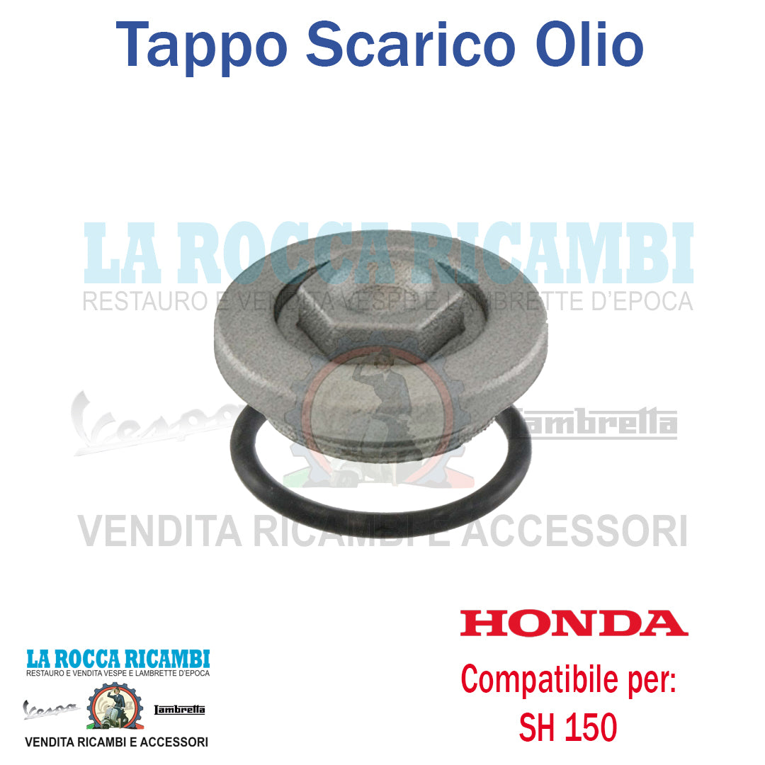 Tappo Scarico Olio HONDA SH 150
