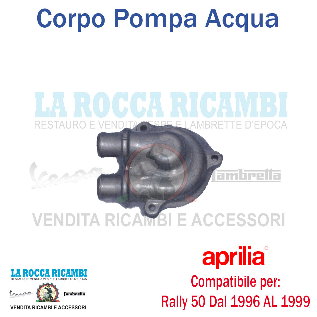 Corpo Pompa Acqua APRILIA RALLY 50 DAL 1996 AL 1999