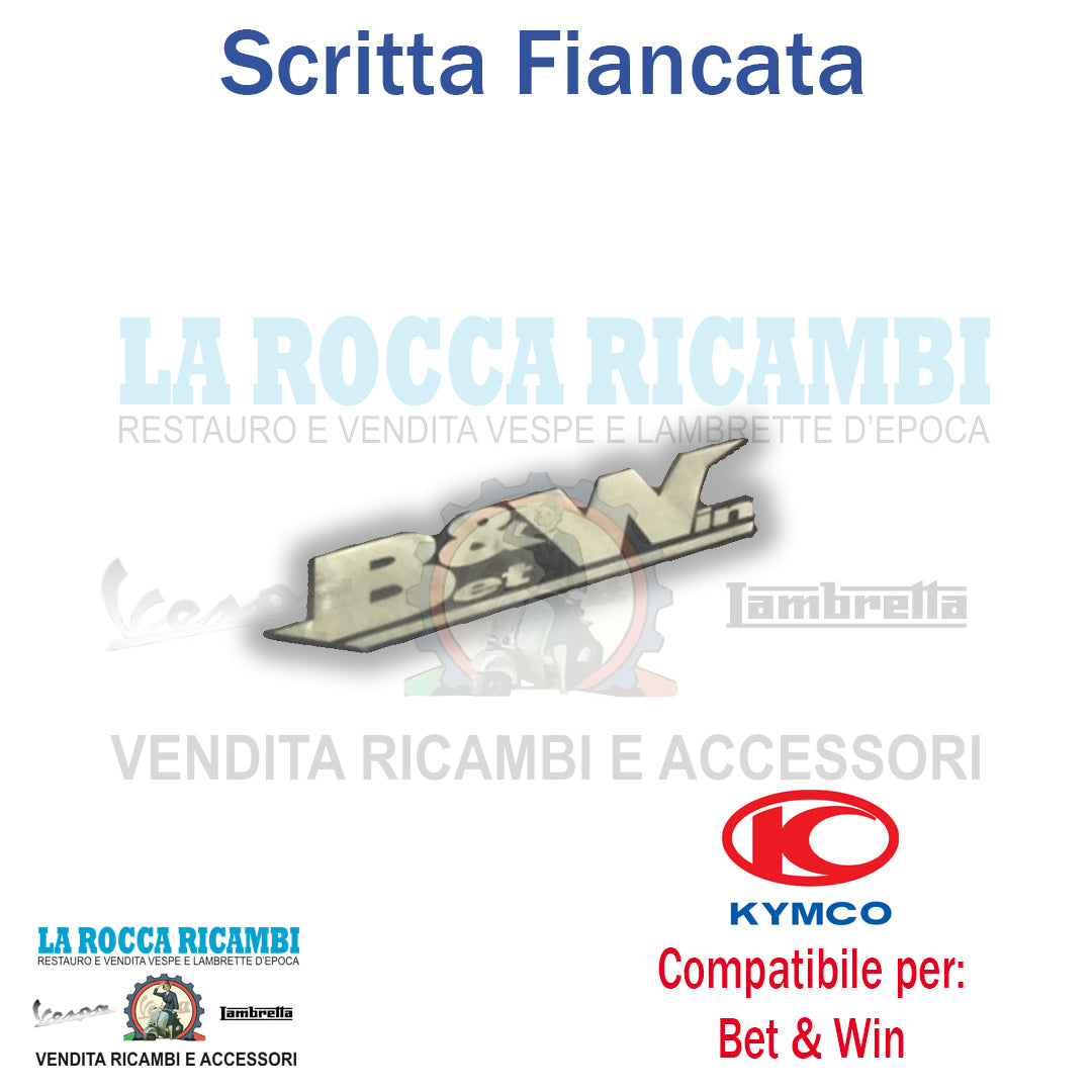 Scritta "BET & WIN" KYMCO BET & WIN 125/150