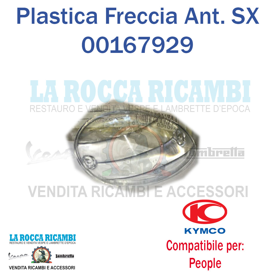 Plastica Freccia Anteriore SX Trasparente KYMCO PEOPLE 250 - YUP 50