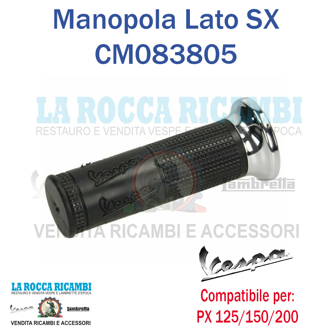 Manopola Lato Sinistro SX Vespa PX 125 / 150 / 200 Dal 2011 Originale CM083805