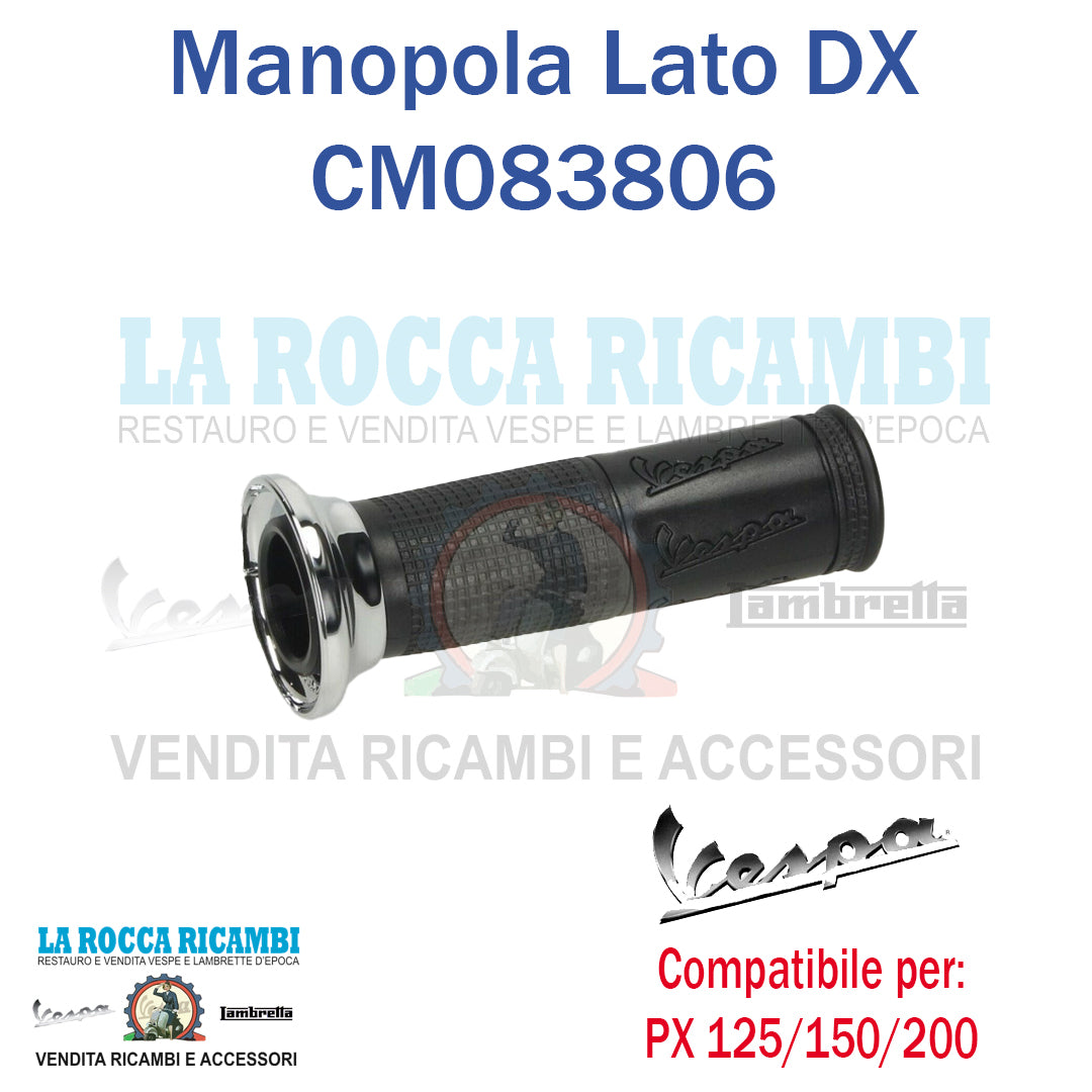 Manopola Lato Destro DX Vespa PX 125 / 150 / 200 Dal 2011 Originale CM083806