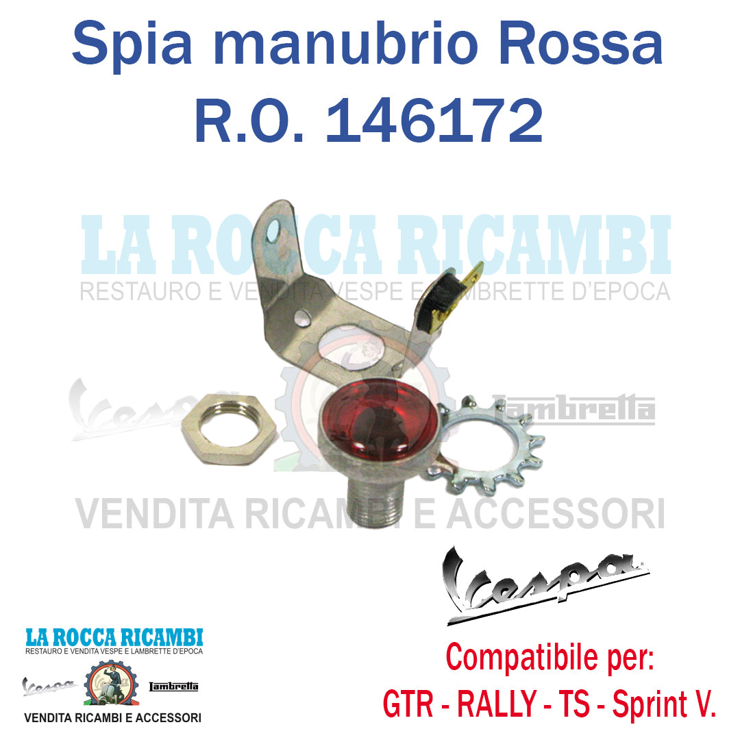 Luce Spia Manubrio Rossa Vespa GTR/TS/Rally - R.O. 146172