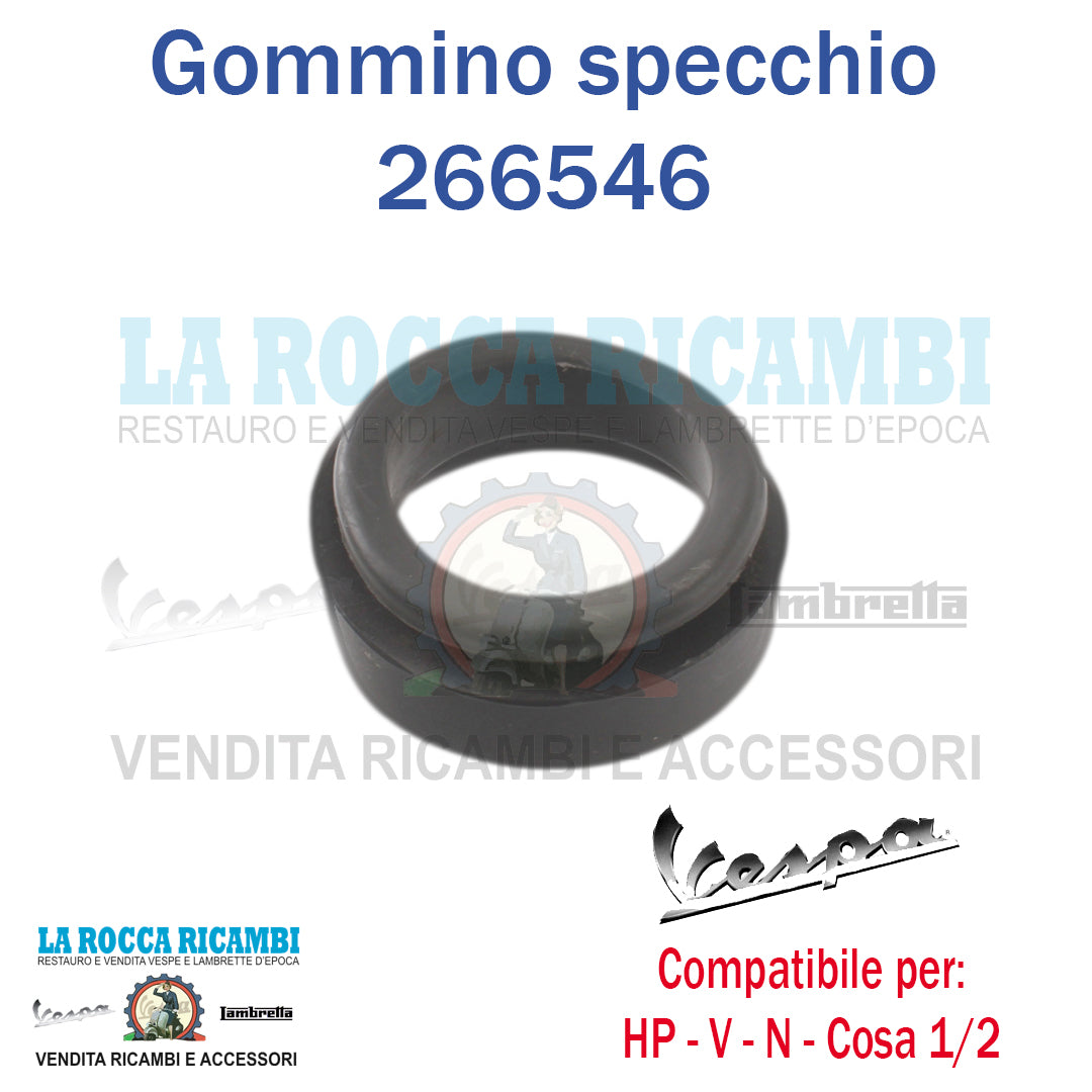 Gommino Guarnizione specchietto PIAGGIO Vespa PK N/HP/V/COSA - Originale 266546