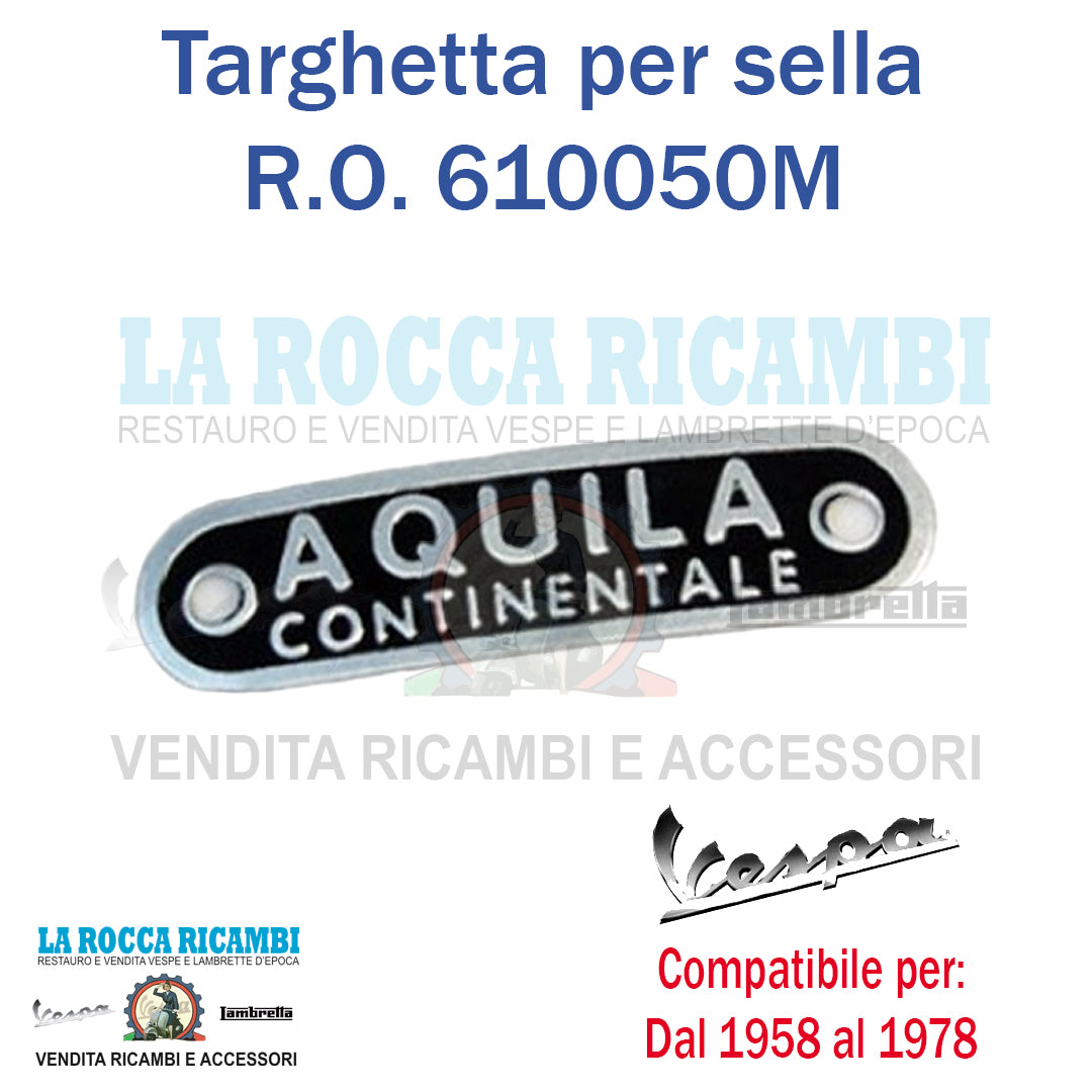 Scritta Targhetta "AQUILA CONTINENTALE" Per Selle Vespa - R.O 610050M