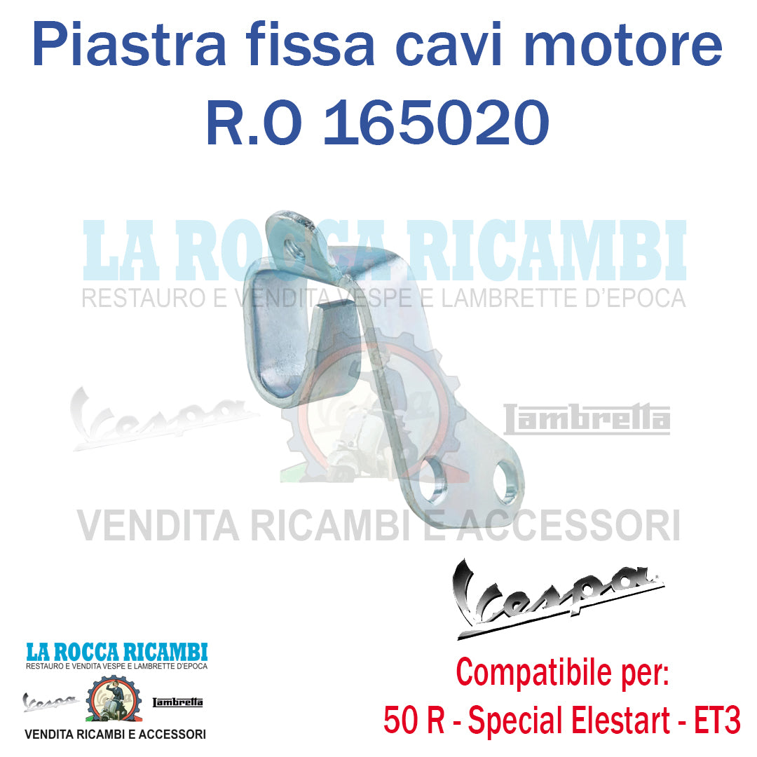 Piastrina Sotto Motore Per Cavi Vespa 50 L/N/R/SPECIAL/ET3 (Serie 2) R.O 165020