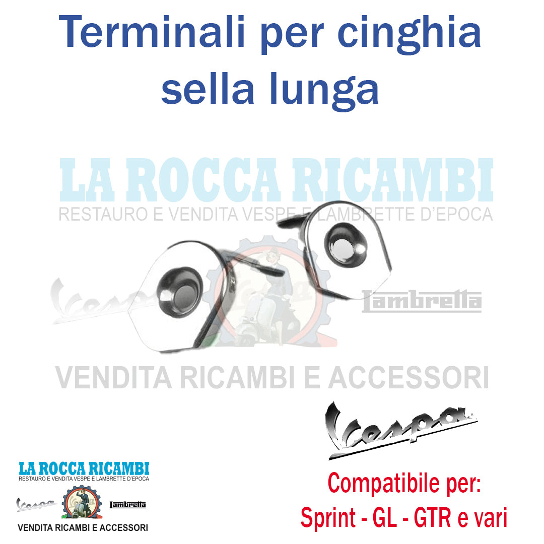 Ganci Terminali Fissaggio Cinghia Sella Lunga Vespa PRIMAVERA / GL / GS e varie