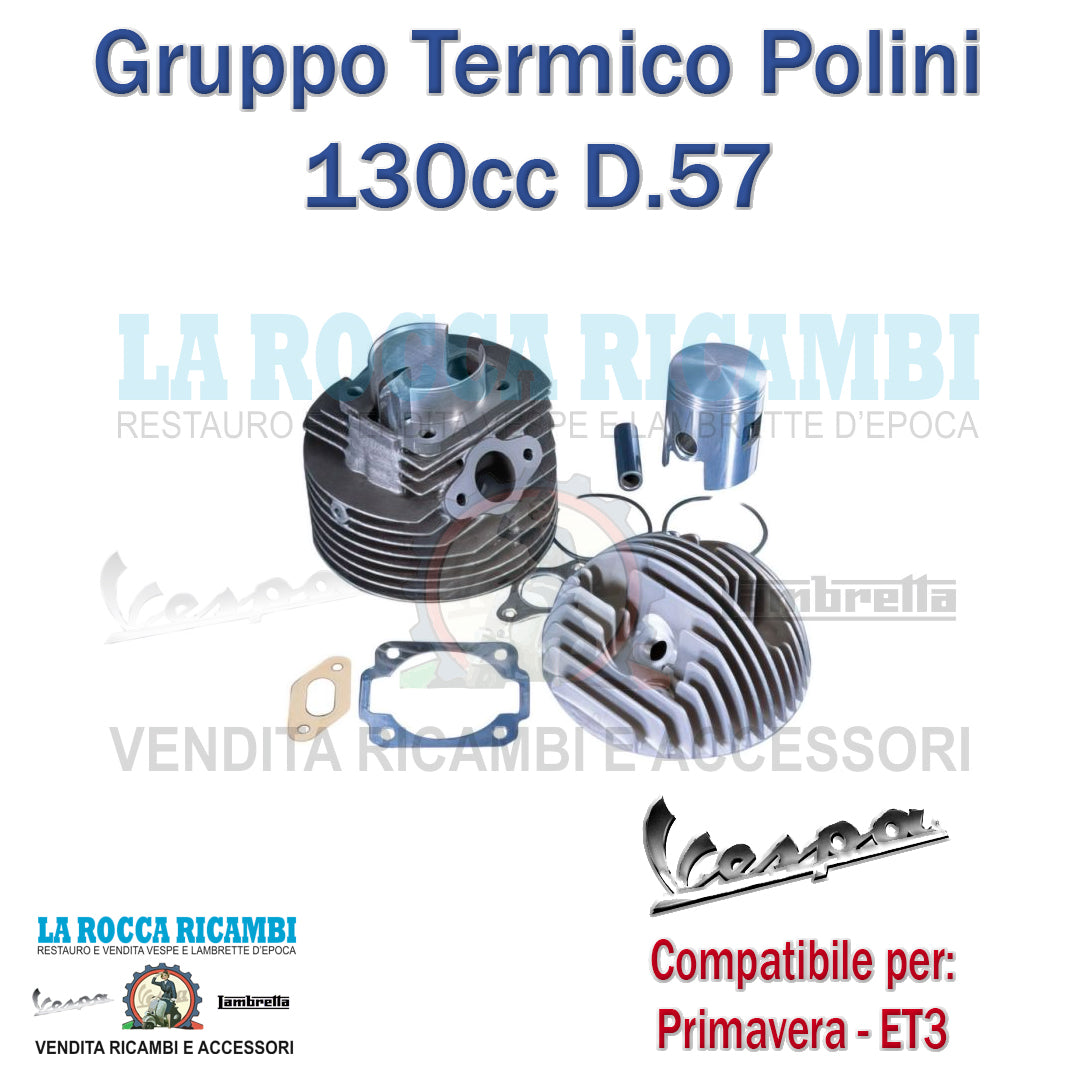 Gruppo Termico 130 cc POLINI D.57mm Vespa PRIMAVERA - ET3 - PK