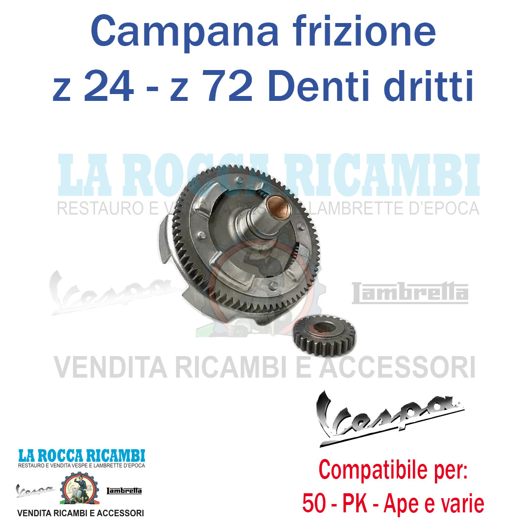 Campana Frizione 24 - 72 Denti Dritti Vespa 50/90 - PK