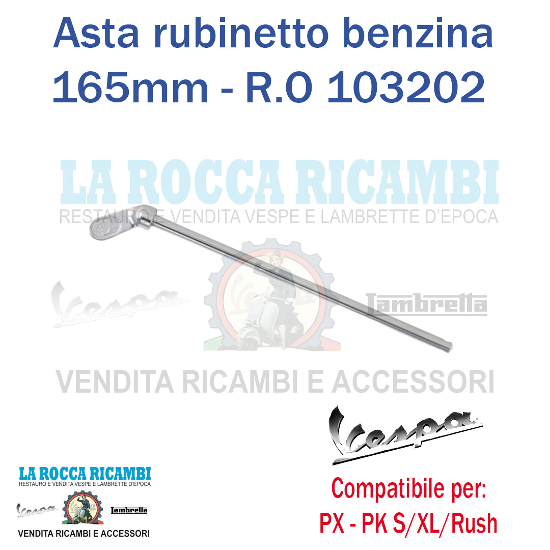 Leva Asta Benzina Alluminio Vespa PX 125/150/200 - PK / S / XL / RUSH - R.O 103202