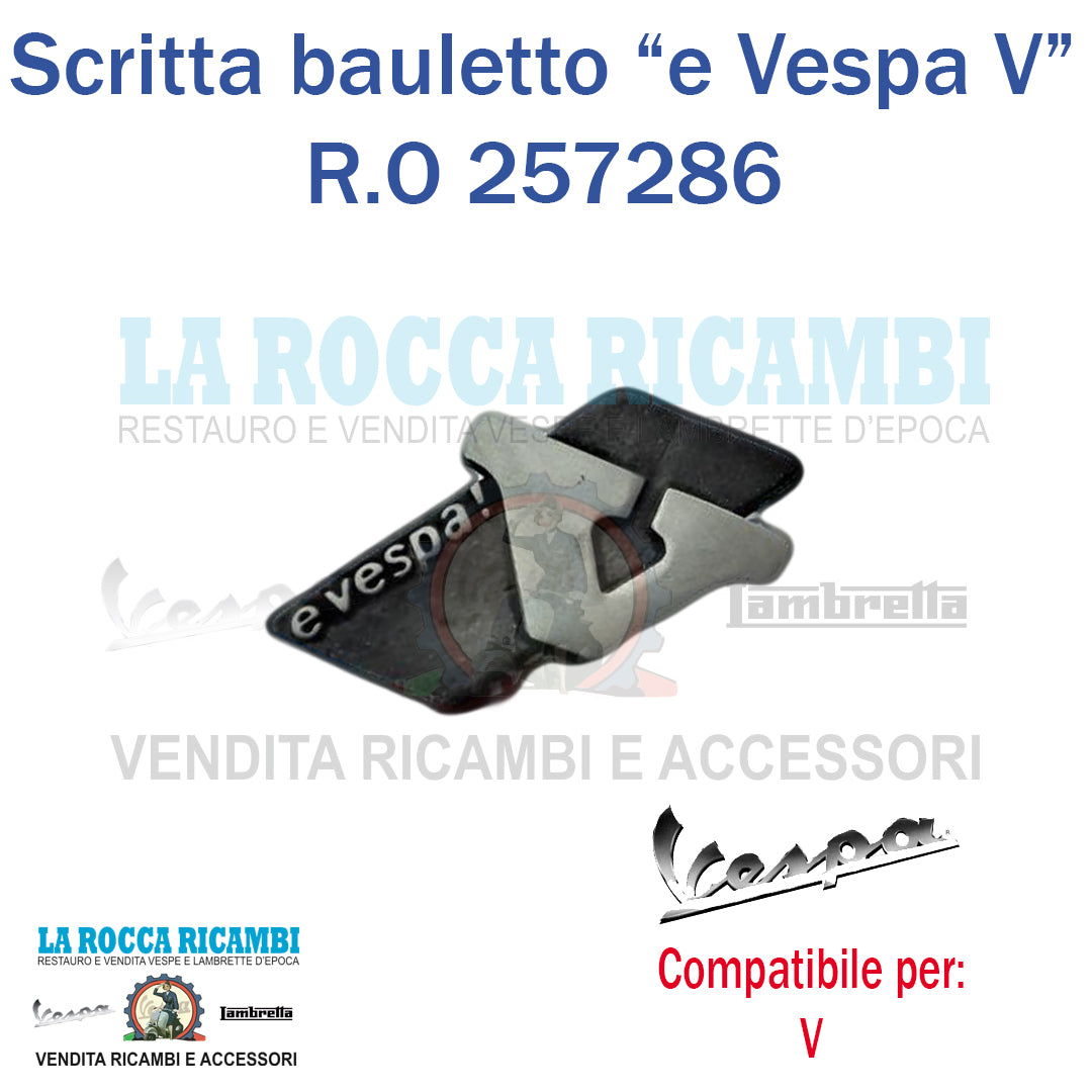 Scritta "e Vespa! V" Vespa V