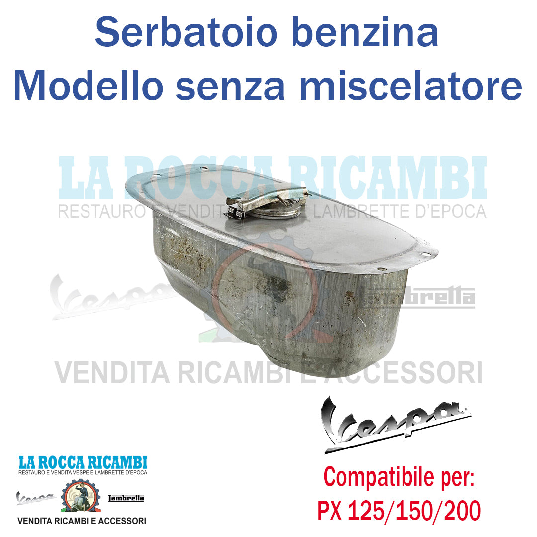 Serbatoio Benzina Alta Qualità Vespa VNB - VBB - PX - TS - GL - GT - GTR