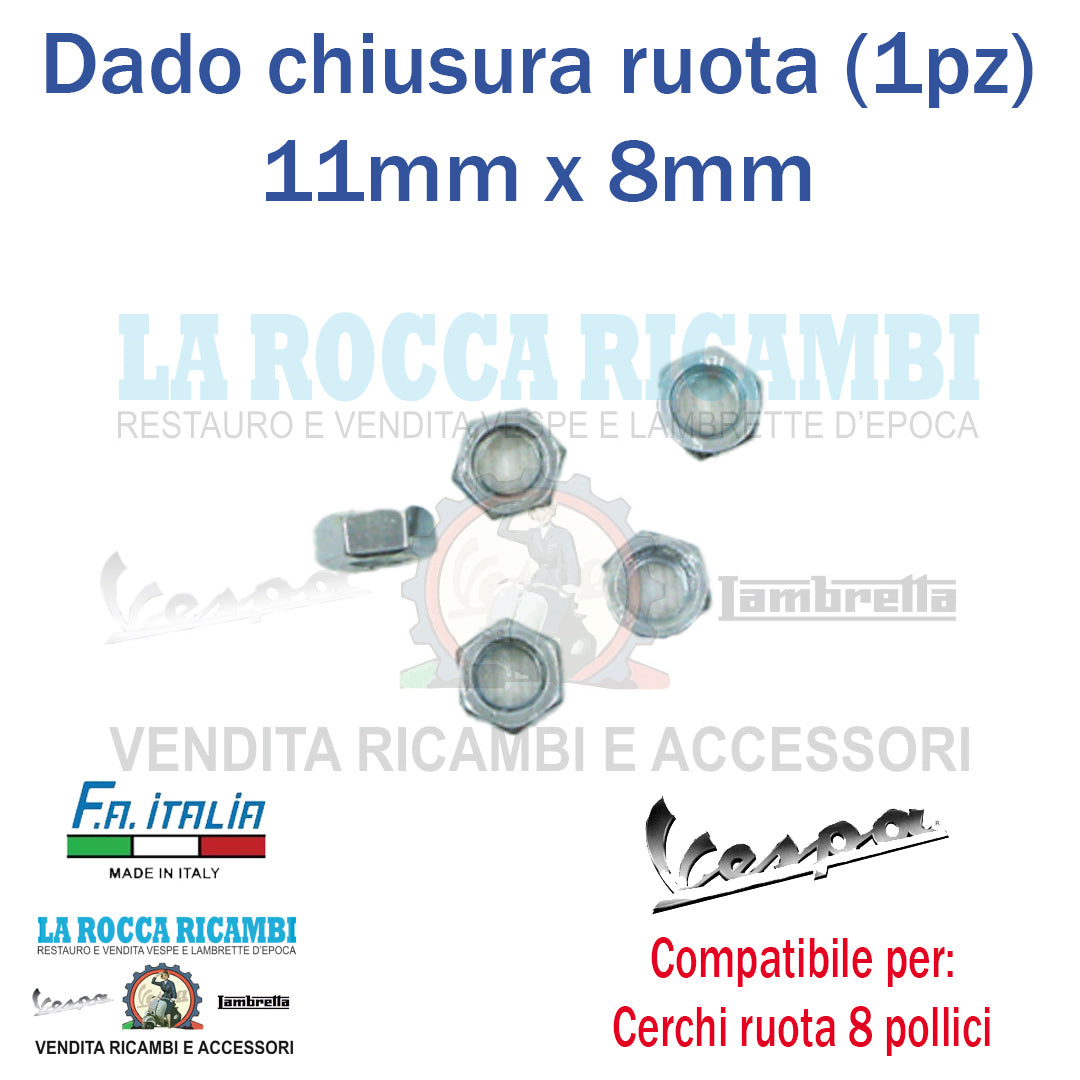 Dado Per Chiusura Cerchio Ruota Vespa 11mm x 6,5 h / 8 M