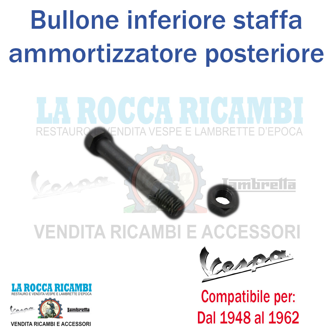 Bullone Fissaggio Inferiore Staffa Supporto Ammortizzatore Posteriore Vespa Faro Basso