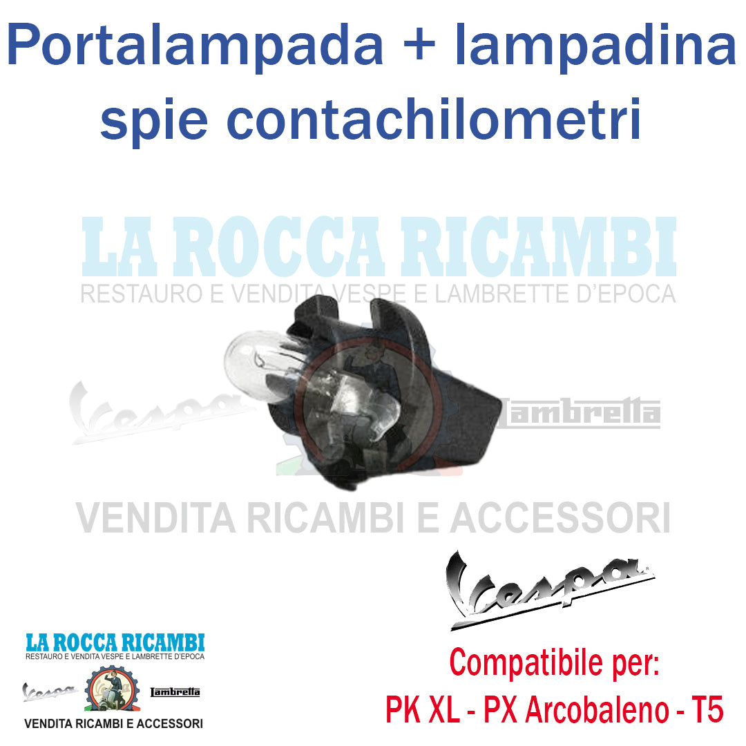 Portalampada + Lampadina Cruscotto Contachilometri Vespa PK XL - PX ARCOBALENO - T5