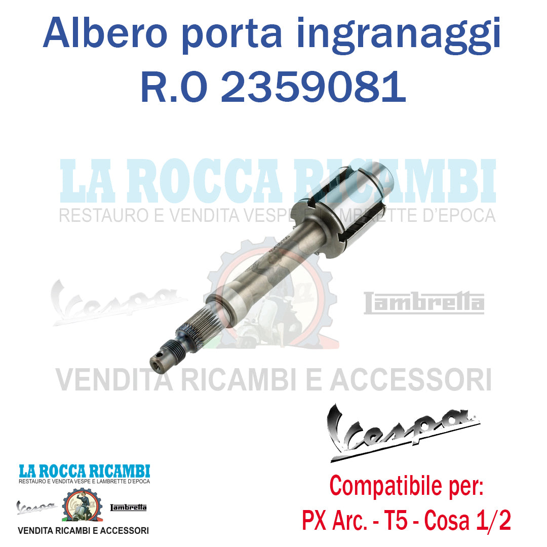 Albero Porta ingranaggi Cambio Vespa PX Arcobaleno - T5 - Cosa 1/2