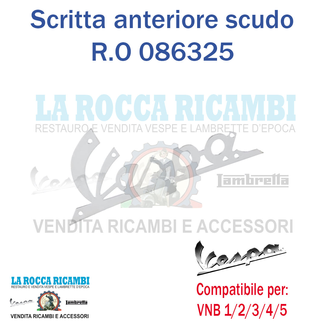Scritta "Vespa" Satinata per scudo Anteriore Vespa VNB 1/2/3/4/5