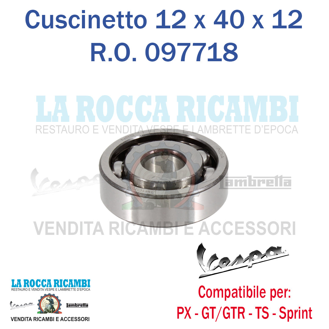 Cuscinetto Parastrappi / Quadruplo 12 X 40 X 12 Vespa GT - GTR - SPRINT - GL - PX SERIE 1
