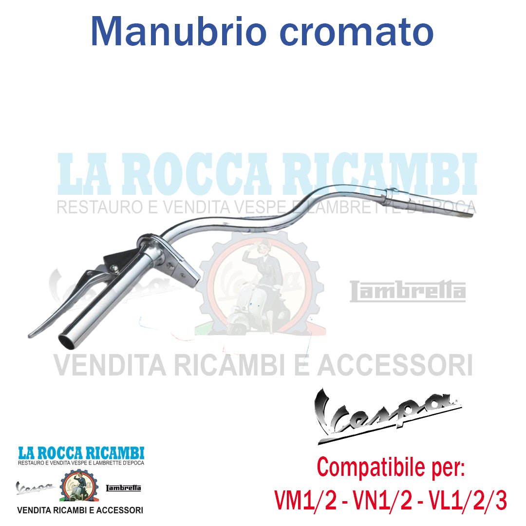 Manubrio Cromato Vespa VM1/2 - VN1/2 - VL1/2/3