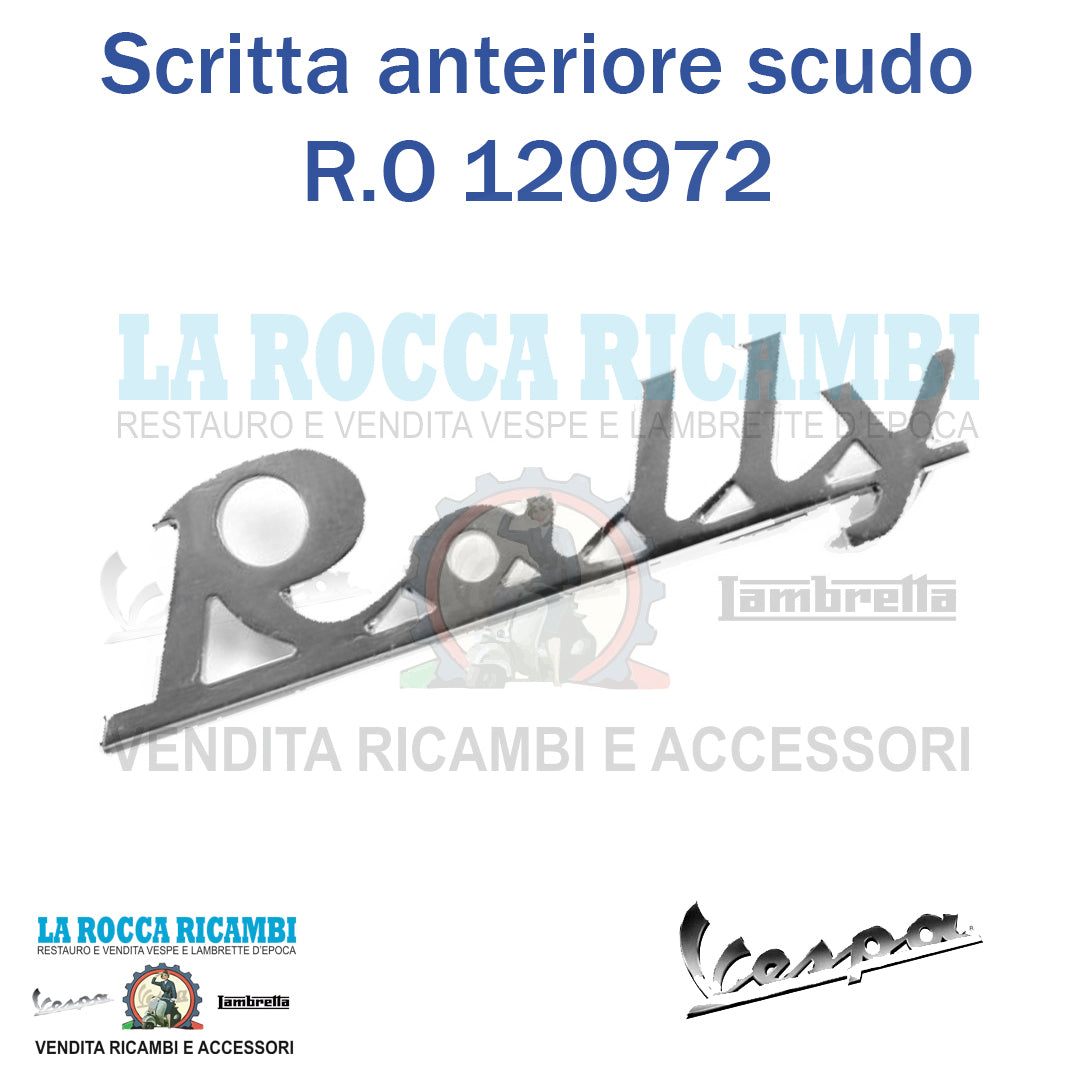 Scritta Anteriore Scudo "RALLY" Vespa Rally - R.O 120972