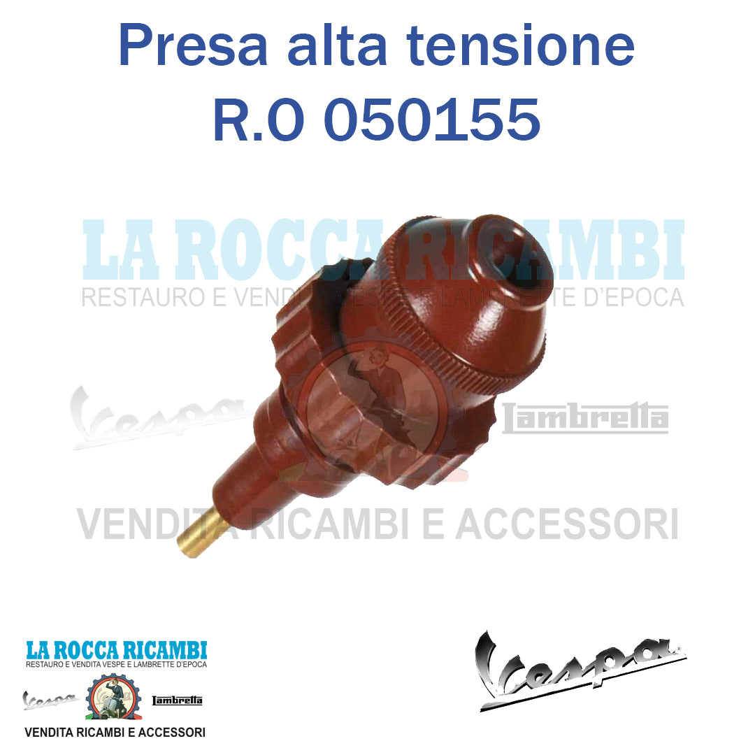 Presa Alta Tensione Vespa Faro Basso V 30 - V 33 - VM - VN - VL - R.O 050155