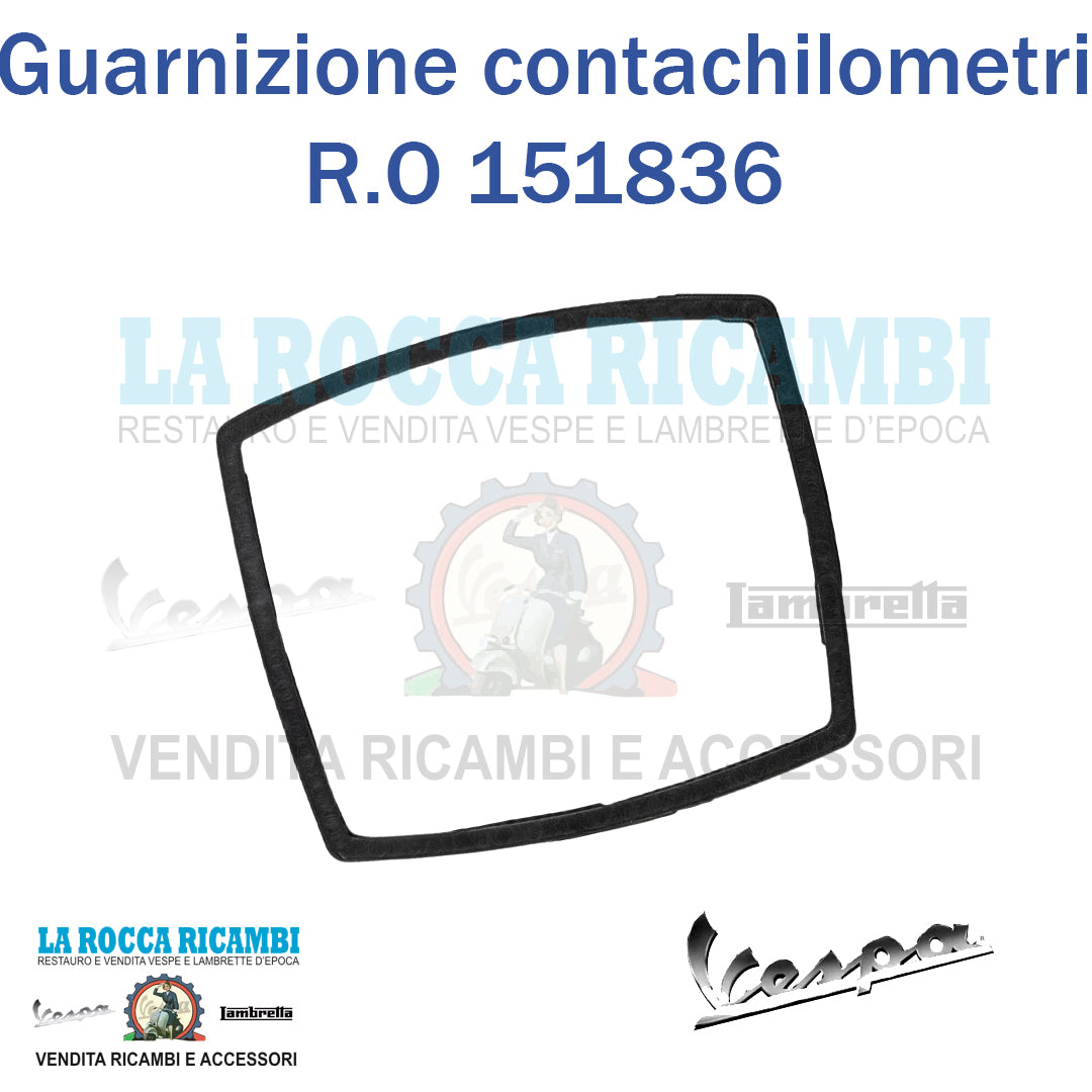 Guarnizione Contachilometri Vespa 50 - SPECIAL R.O 151836