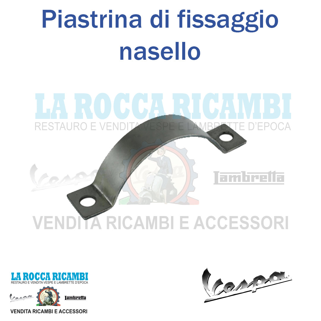 Piastrina di fissaggio nasello Vespa 50 SPECIAL