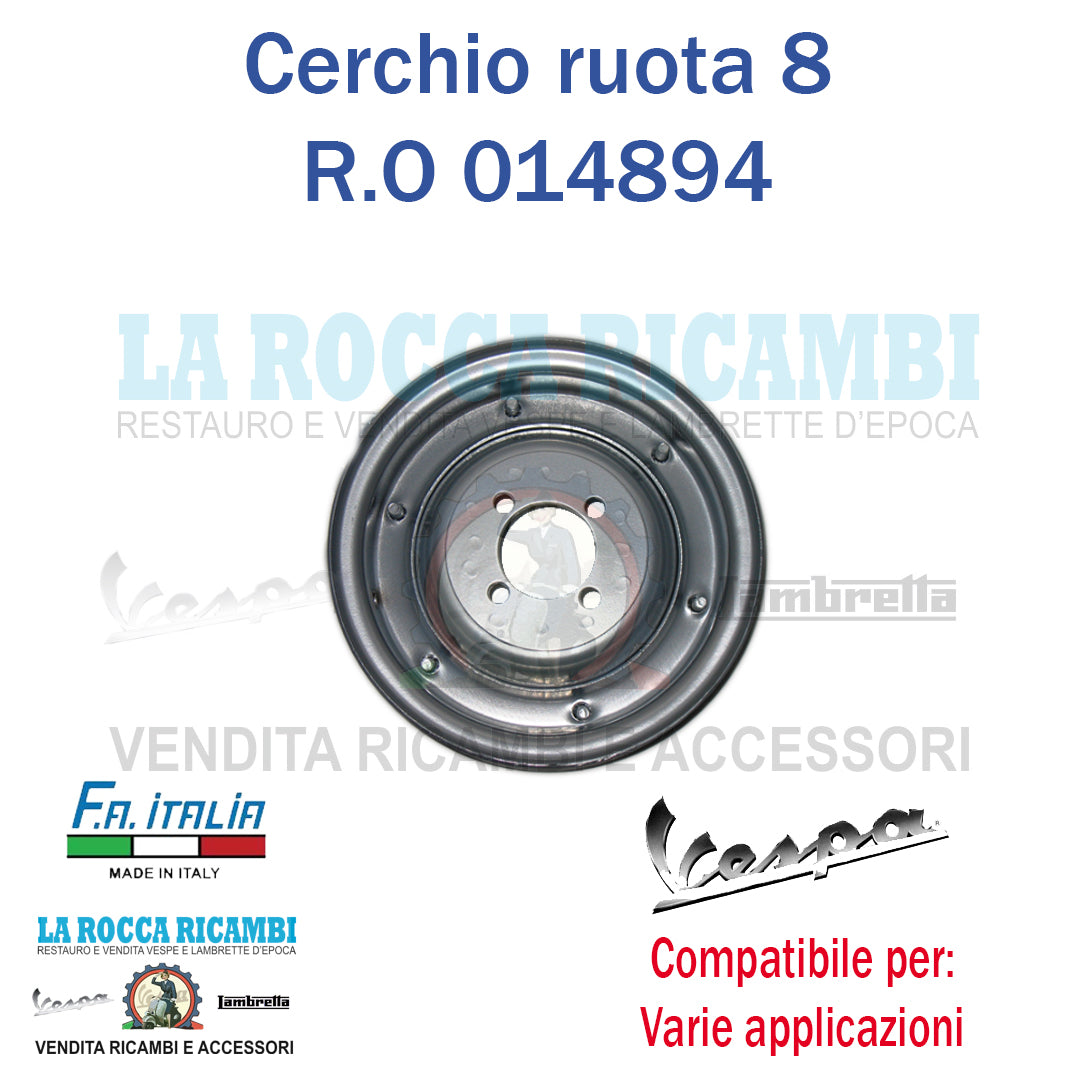 Cerchio Ruota 8 Vespa V30 / V33 - VM - VN - VL - VB1 - VNA - VNB - VBB