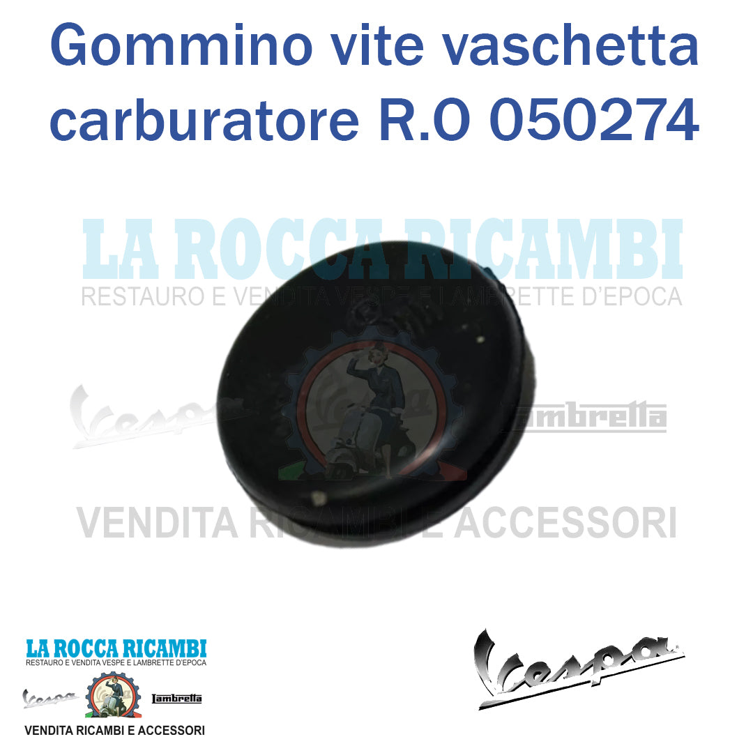 Gommino Vaschetta Carburatore Vespa PX 125 / 150 / 200 - R.O. 050274