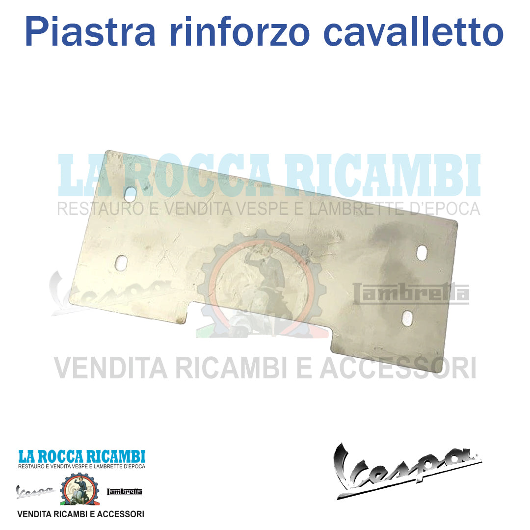Piastra Rinforzo Cavalletto Vespa PX 125 / 150 / 200