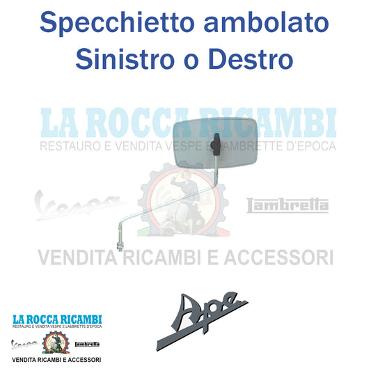 Specchio Specchietto Ambolato Sinistro o destro APE MP 600