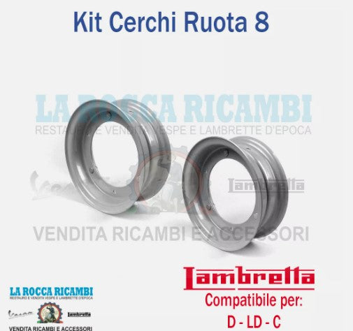 Kit 2 Cerchi Lambretta D - LD - C - LC Ruota Da 8 Pollici