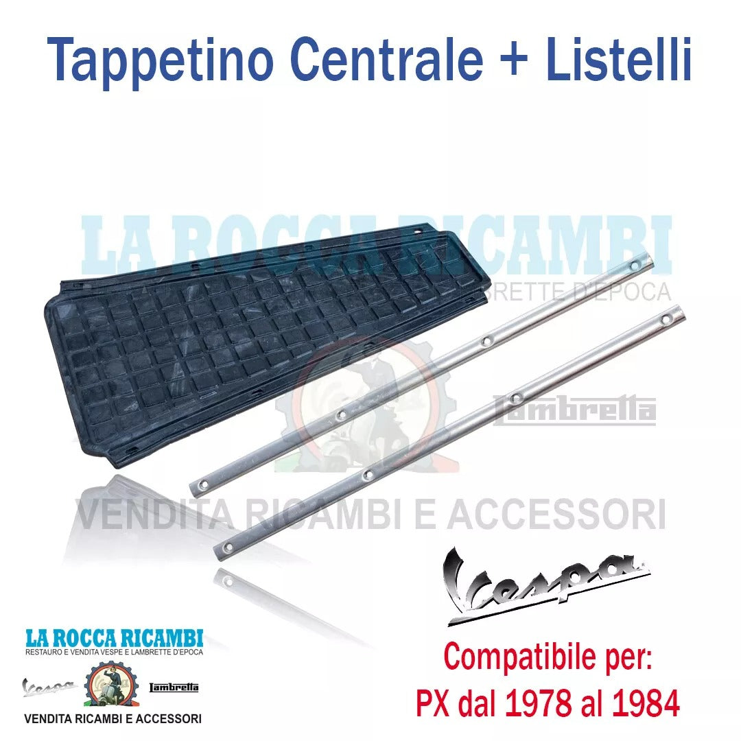 Kit Tappetino Centrale + Listelli fissaggio Vespa PX 125/150/200