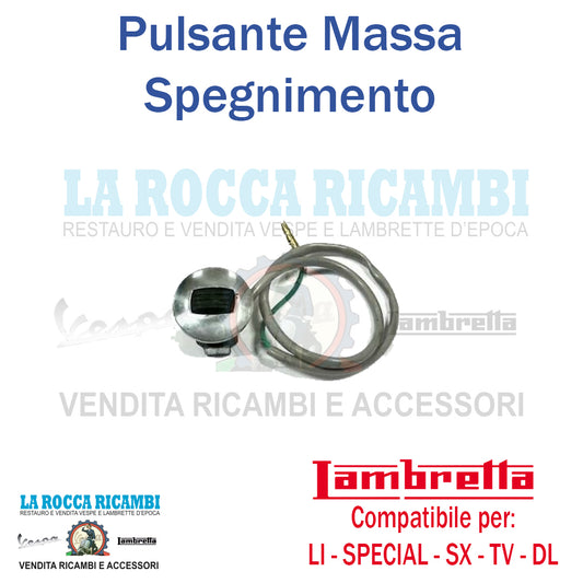 Pulsante Massa Spegnimento Lambretta LI 125 / 150 Serie 3 dAL 1962 al 1965
