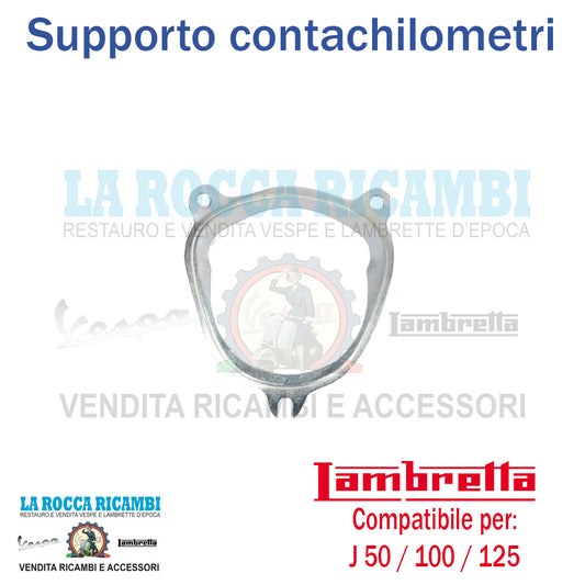 Supporto Contachilometri Lambretta J 50 / 100 / 125 - DELUXE - SPECIAL