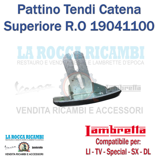 Pattino Catena Superiore Lambretta LI - TV - SPECIAL - SX - DL