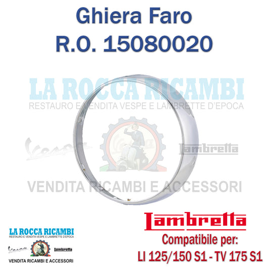 Ghiera / Cornice Faro Anteriore Lambretta LI 125 150 SERIE 1 -  TV 175 SERIE 1