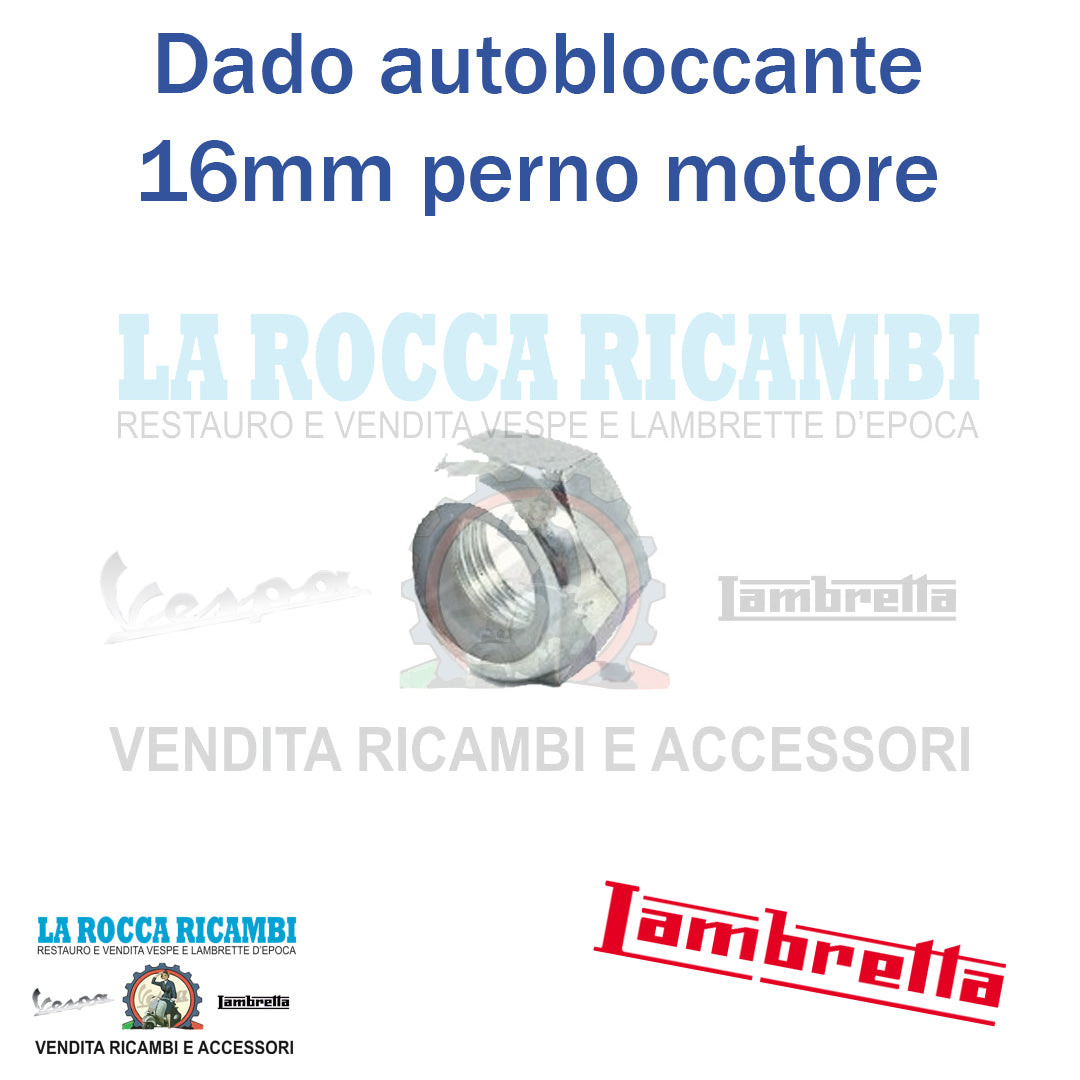 Dado autobloccante per perno motore Lambretta LI/TV/SX/DL/SPECIAL 16mm